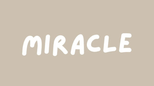Miracle